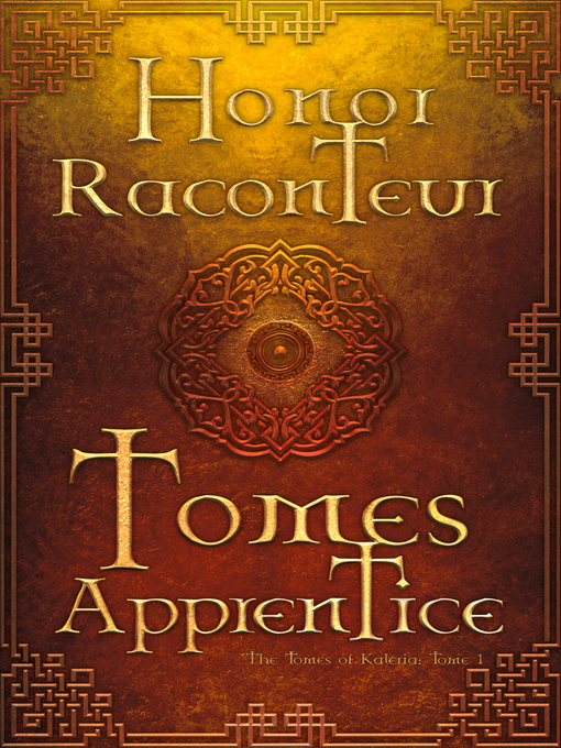 Title details for Tomes Apprentice by Honor Raconteur - Available